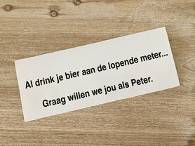 Vinyl kleeftekst glossy "peter vragen" - zwart